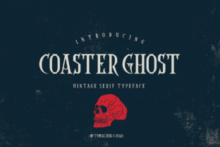 Coaster Ghost: The Gothic Serif for Bold Projects