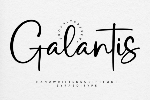 Galantis: A Script Font for Modern Elegance