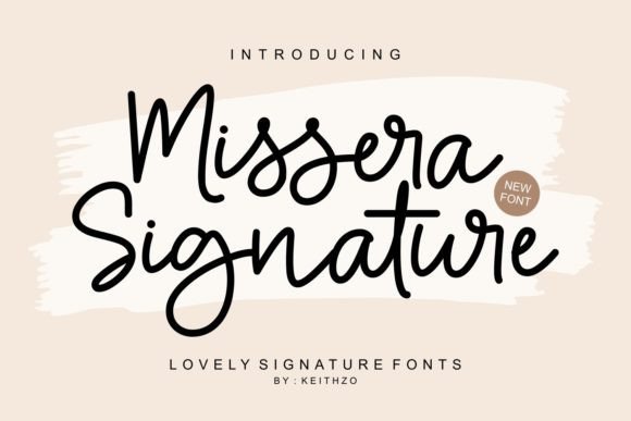 Missera Signature: A Font That Captures Authentic Charm