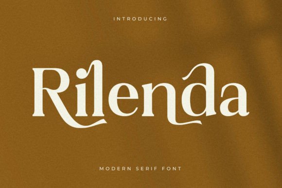 Rilenda: The Modern Serif for Chic, Feminine Design